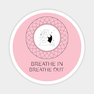 Breathe In Breathe Out | Yoga Tee Magnet